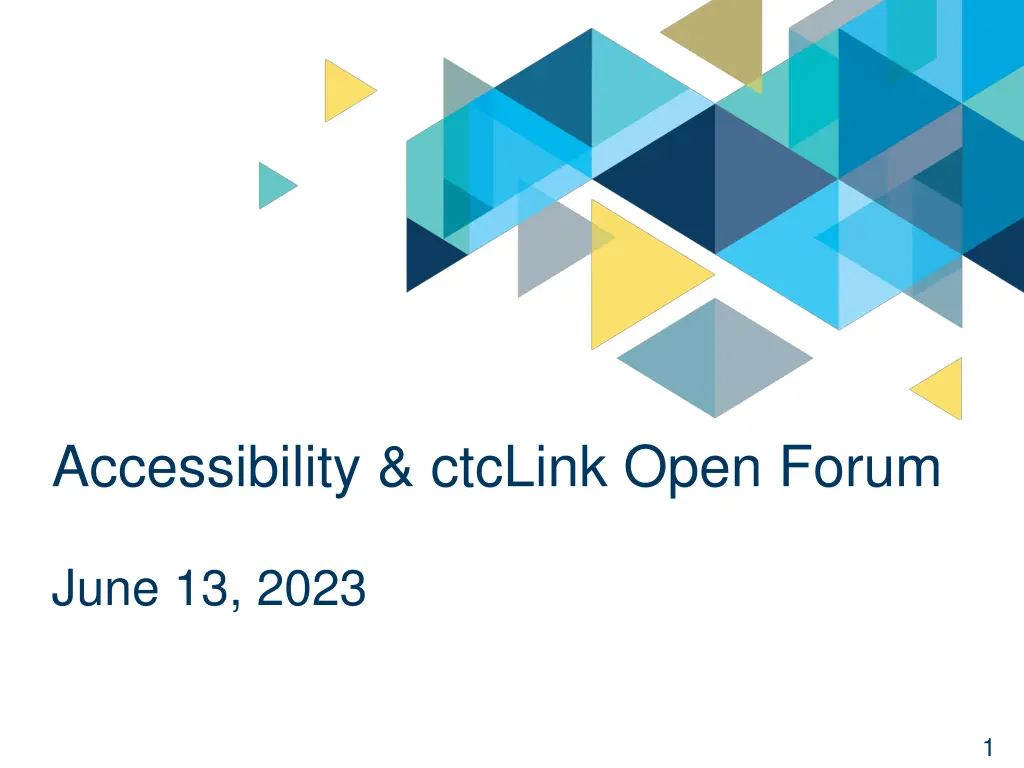 accessibility ctclink open forum
