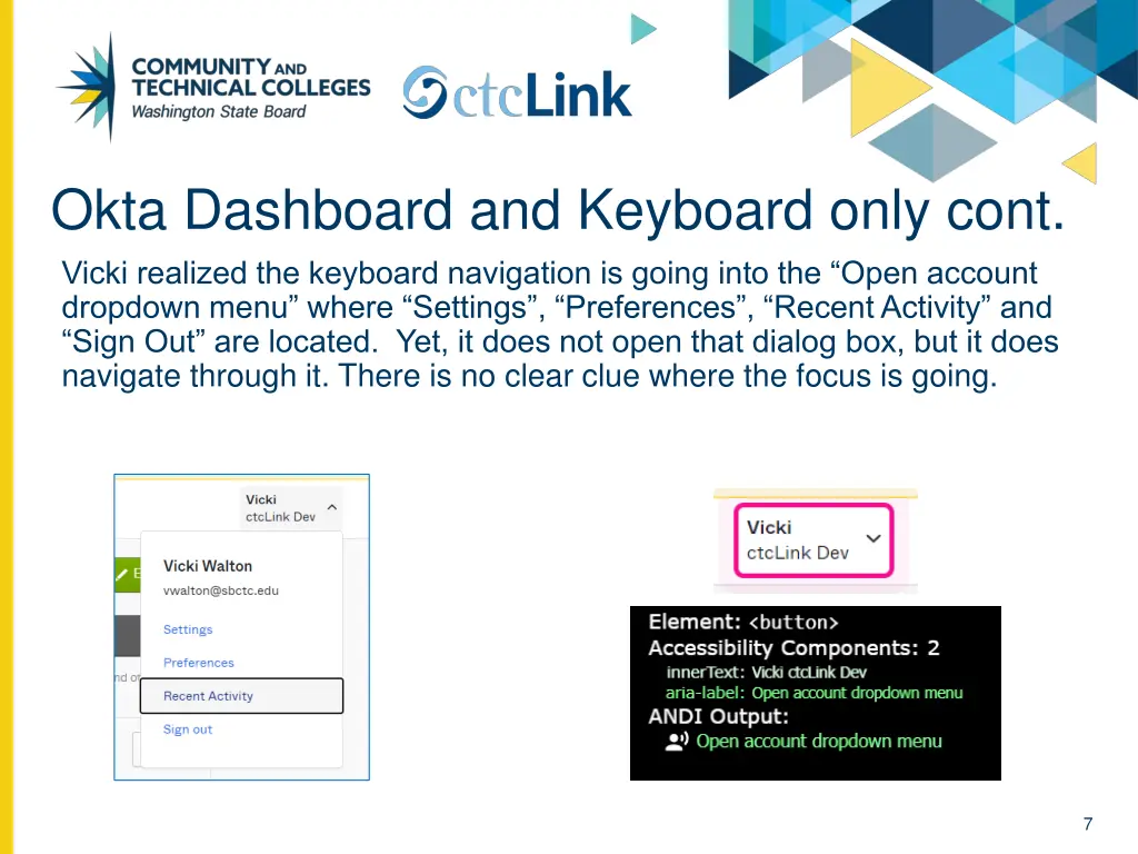 okta dashboard and keyboard only cont vicki