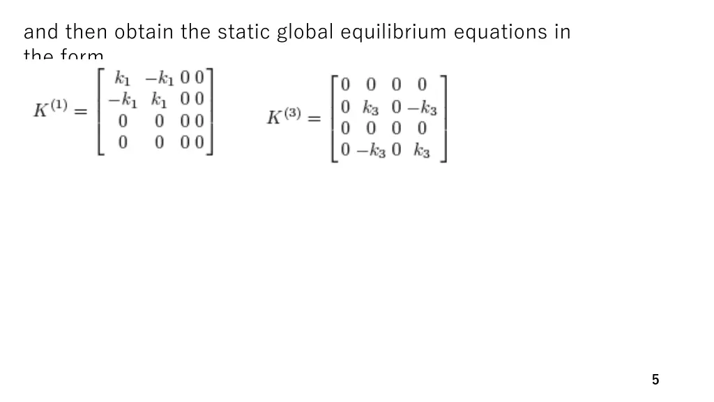 and then obtain the static global equilibrium 1