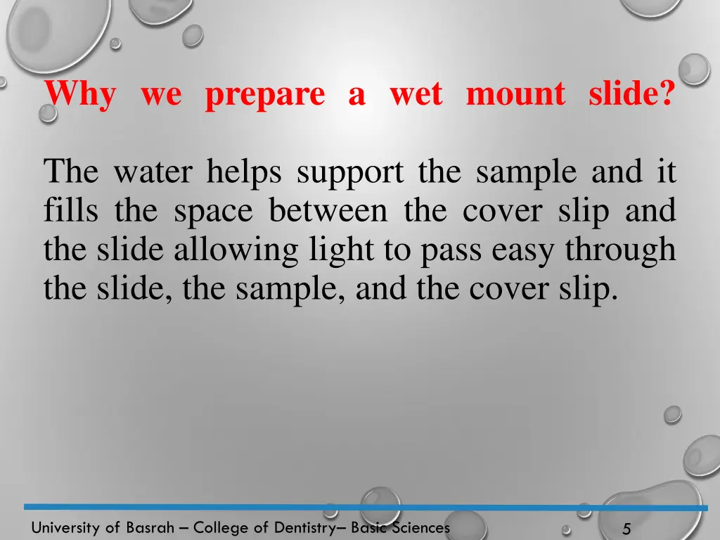 why we prepare a wet mount slide