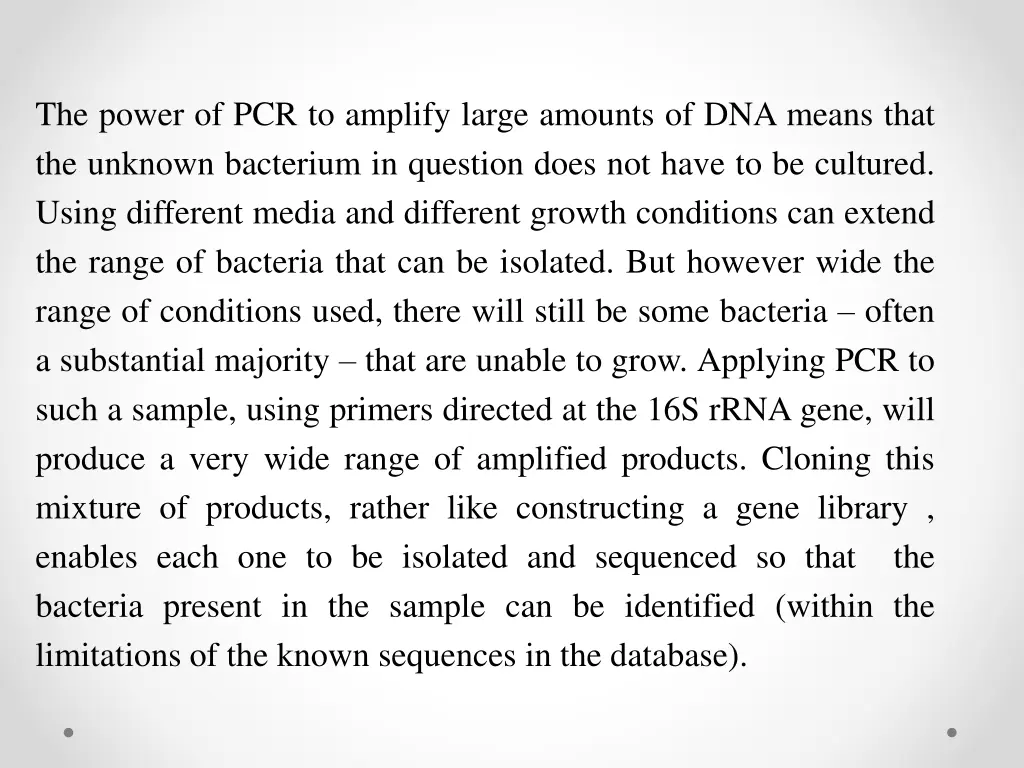 the power of pcr to amplify large amounts