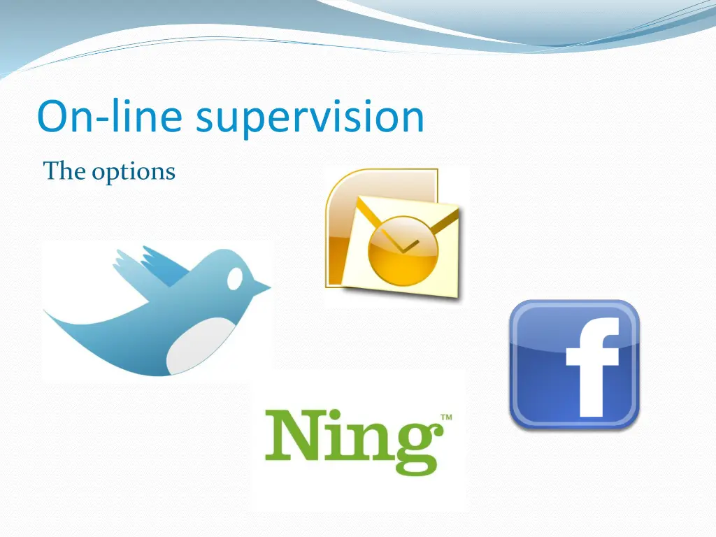 on line supervision
