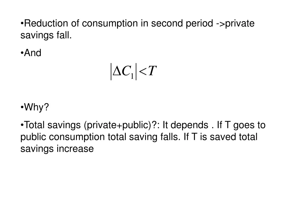 reduction of consumption in second period private