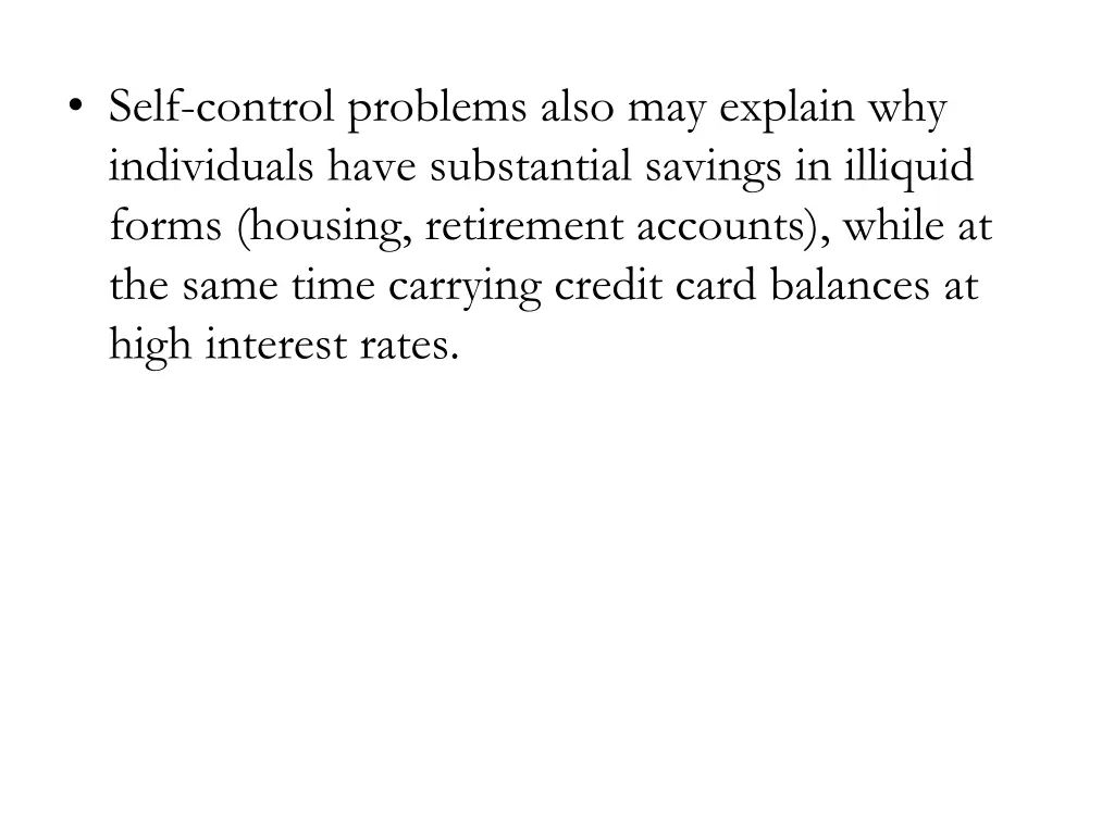 self control problems also may explain