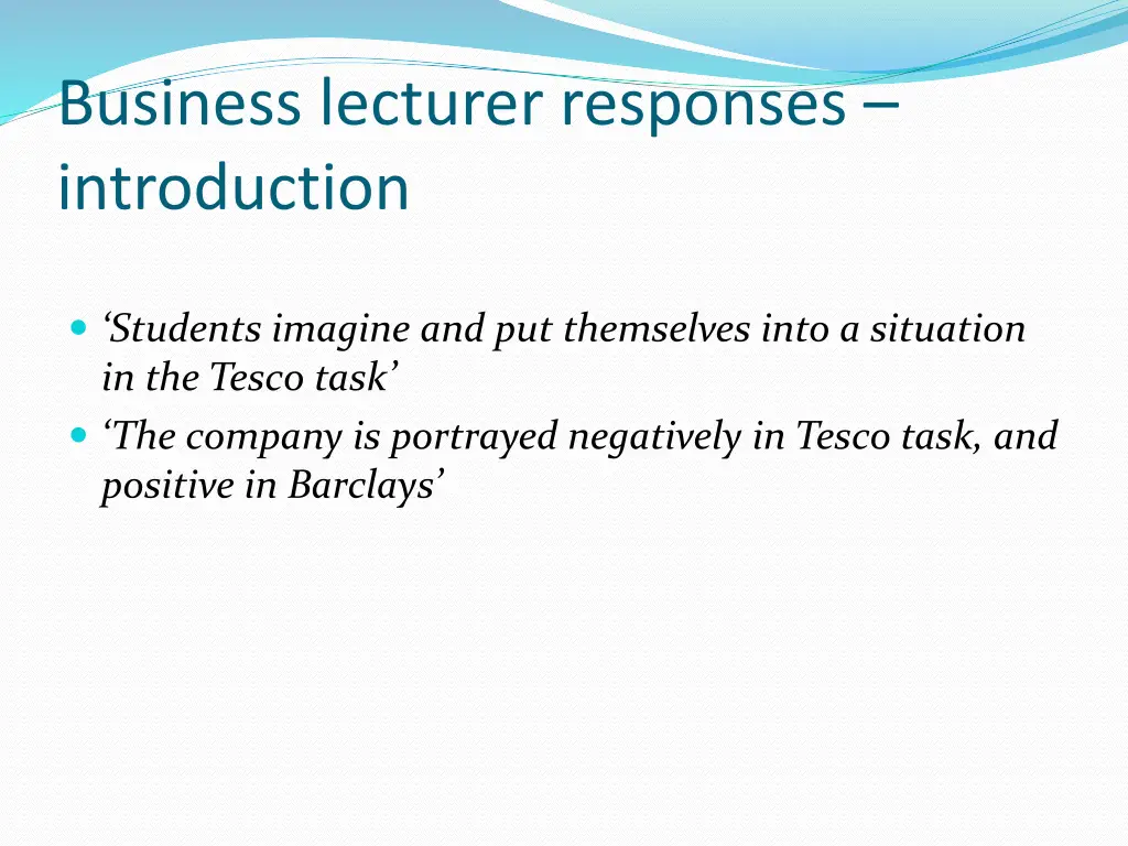 business lecturer responses introduction