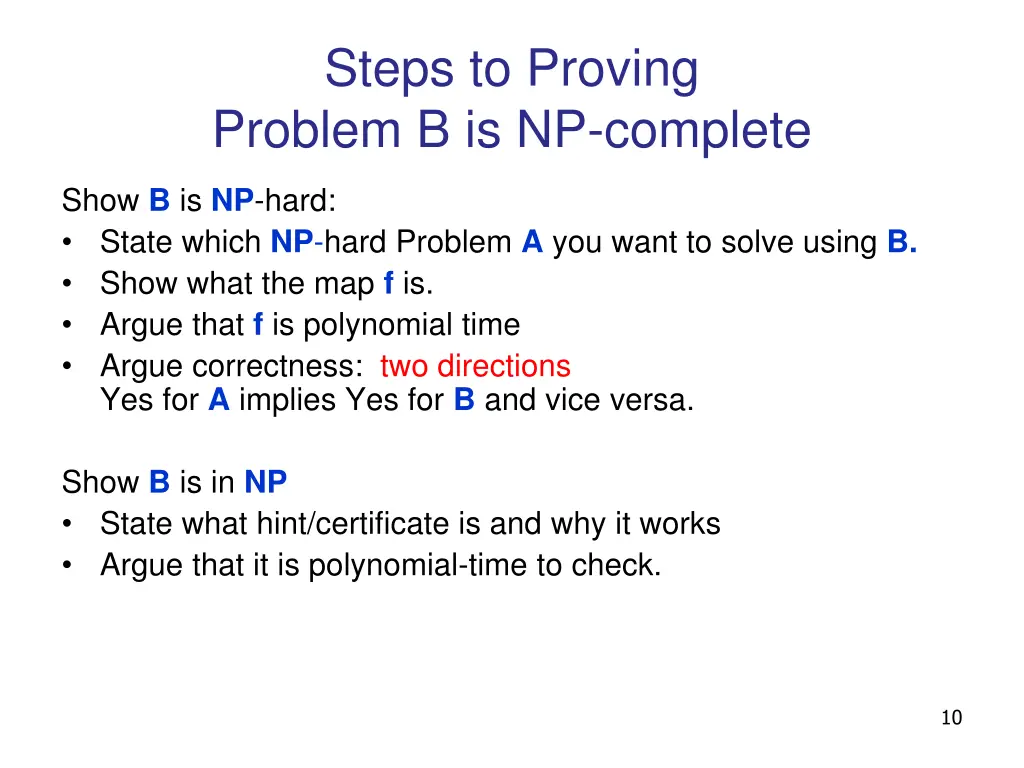 steps to proving problem b is np complete