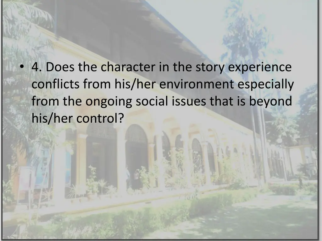 4 does the character in the story experience