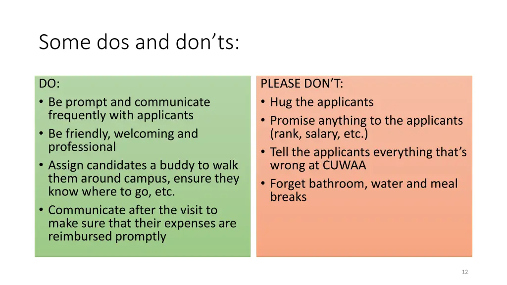 some dos and don ts