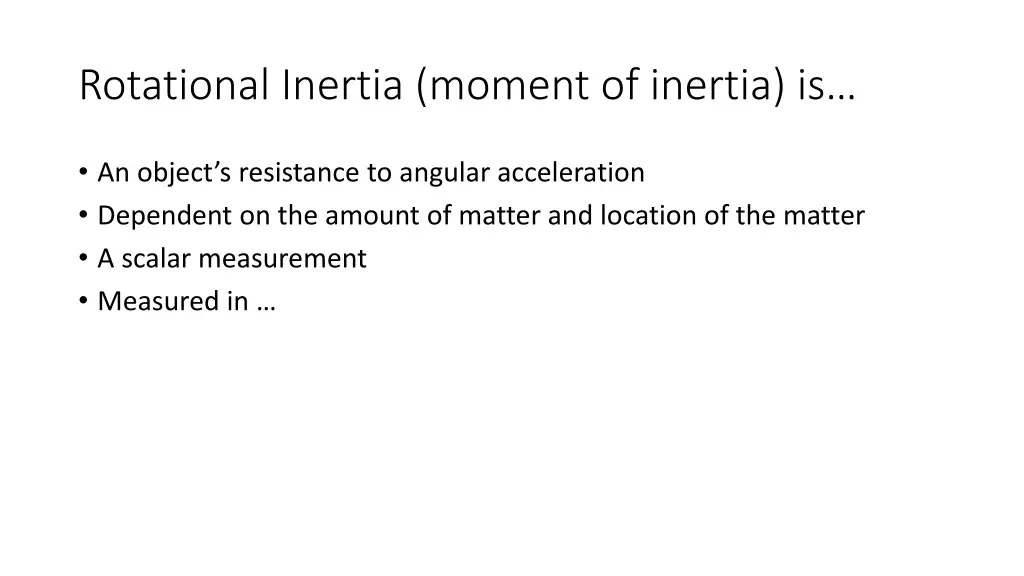 rotational inertia moment of inertia is