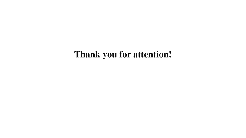 thank you for attention