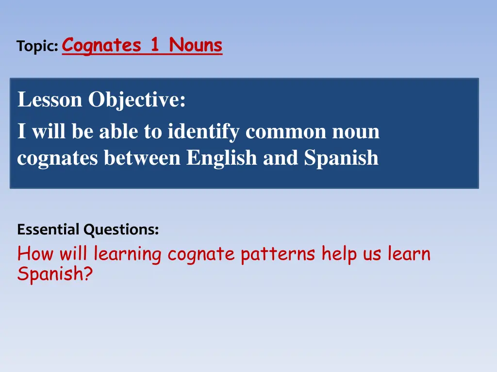 topic cognates 1 nouns
