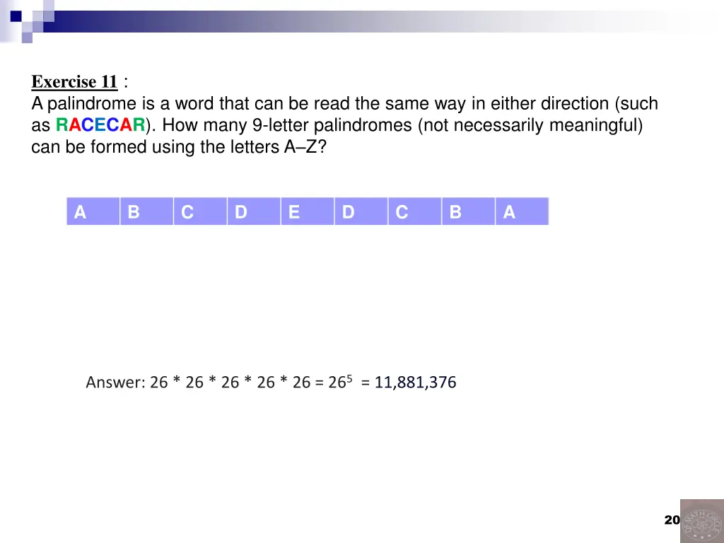 exercise 11 a palindrome is a word that
