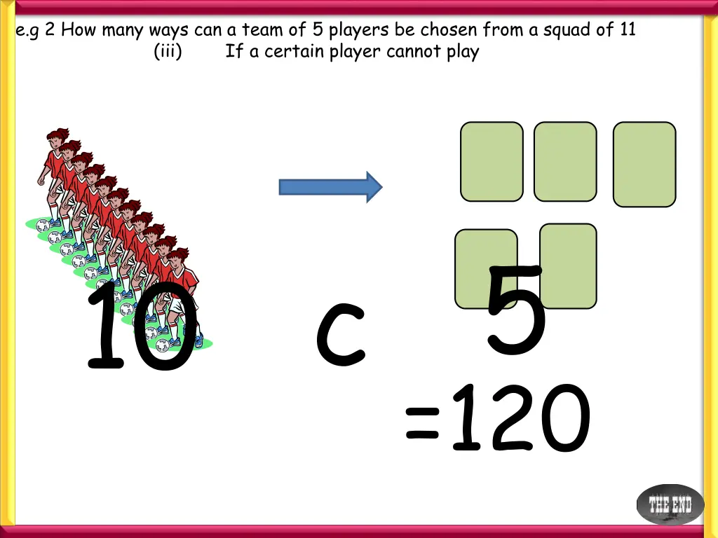 e g 2 how many ways can a team of 5 players 2
