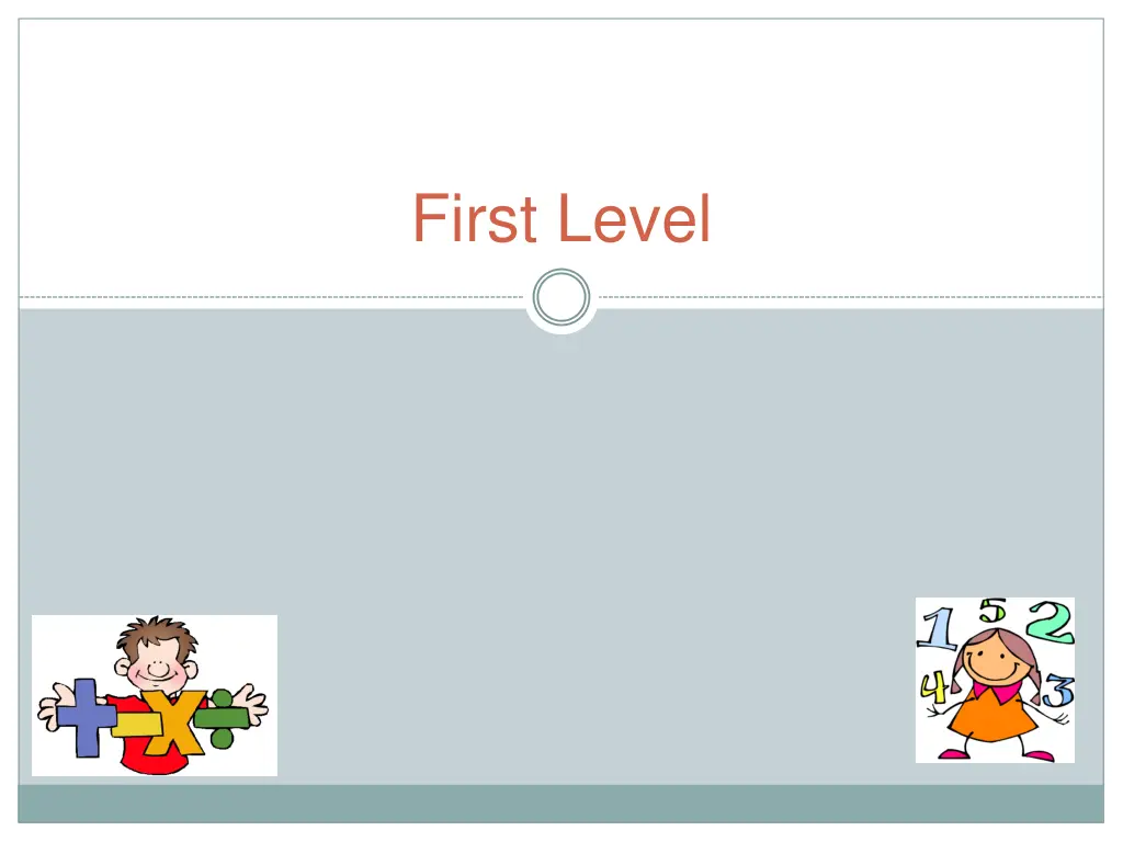 first level