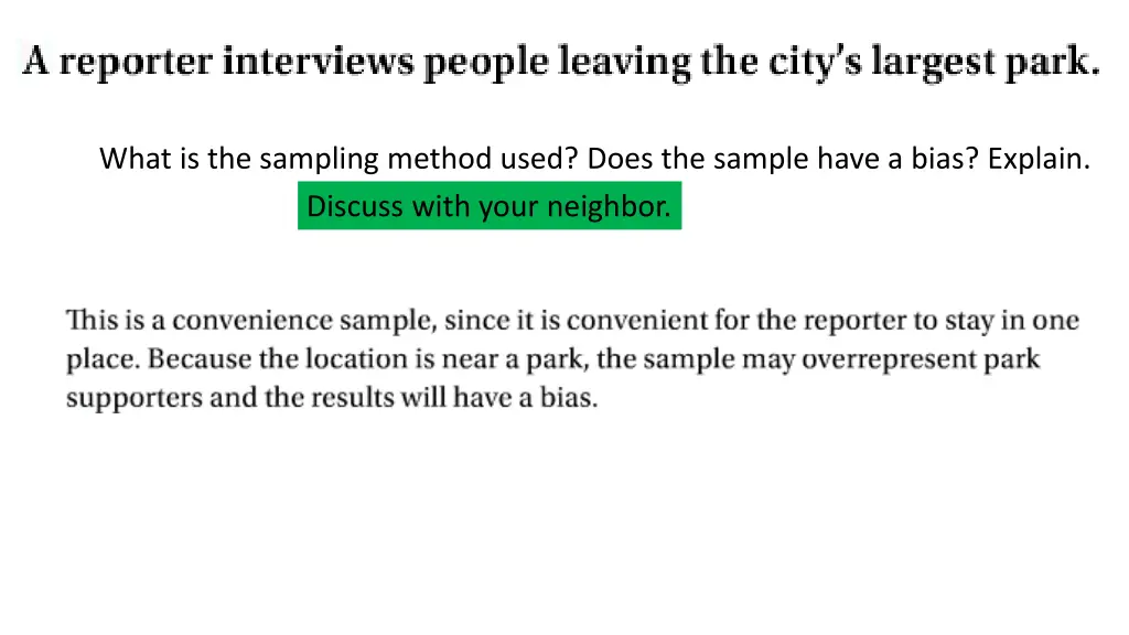 what is the sampling method used does the sample