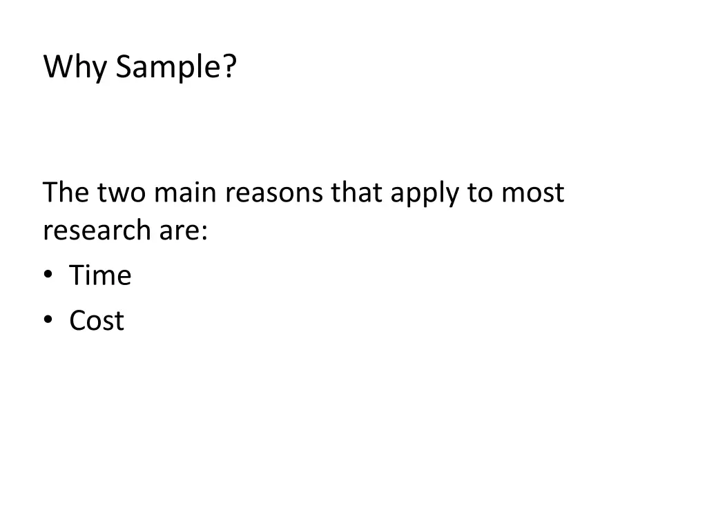 why sample