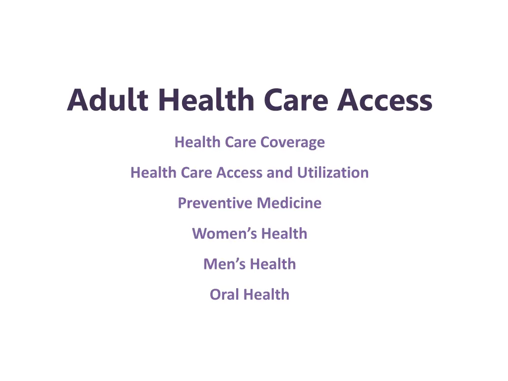 adult health care access