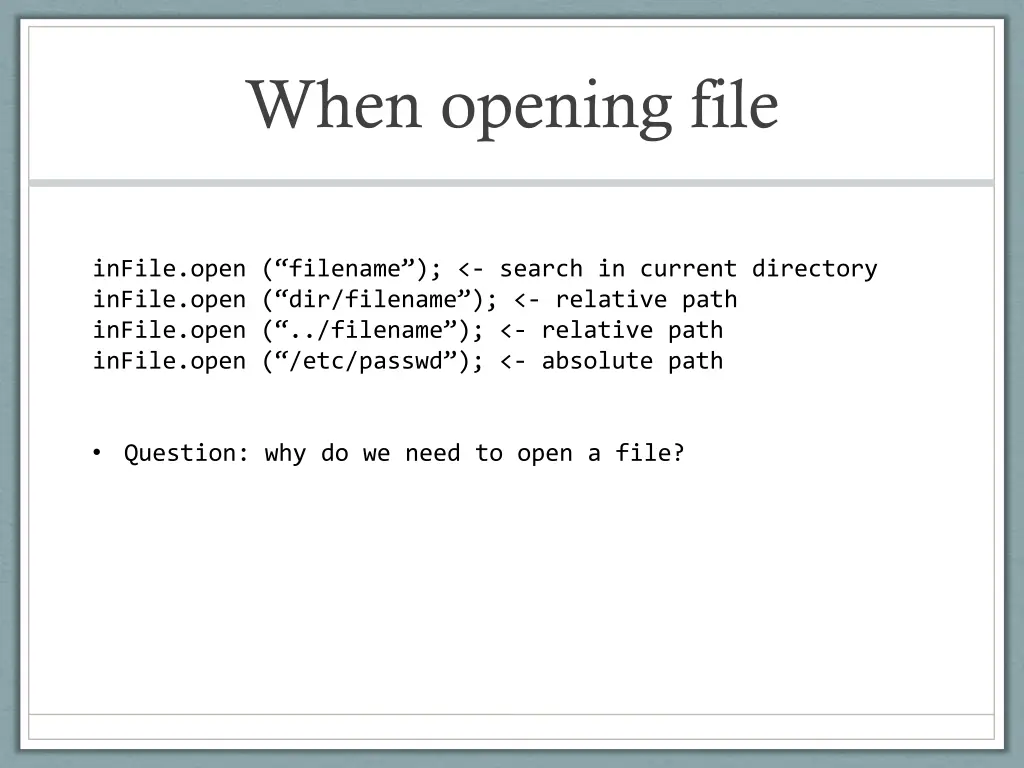 when opening file