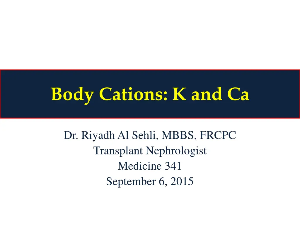 body cations k and ca
