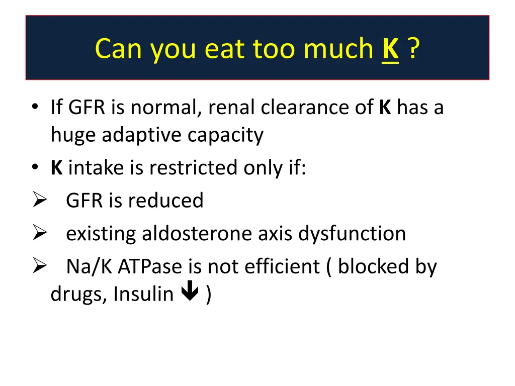 can you eat too much k