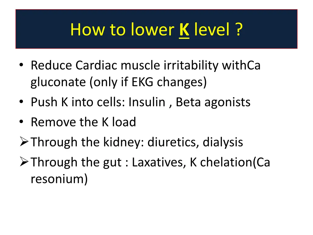 how to lower k level