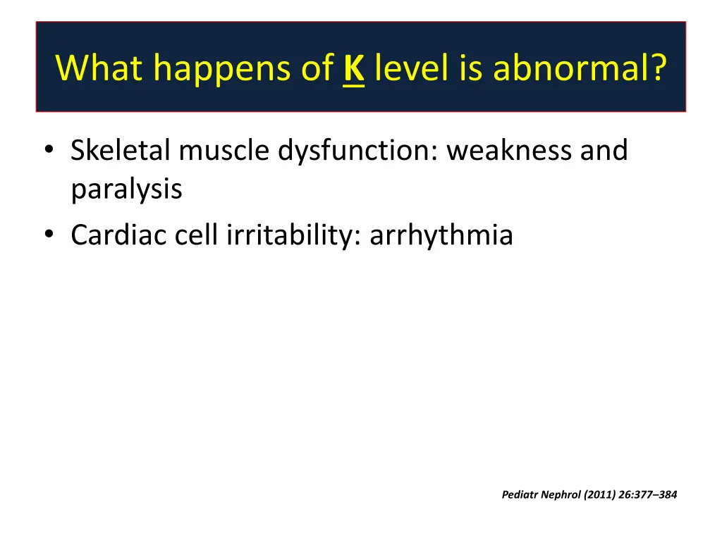 what happens of k level is abnormal