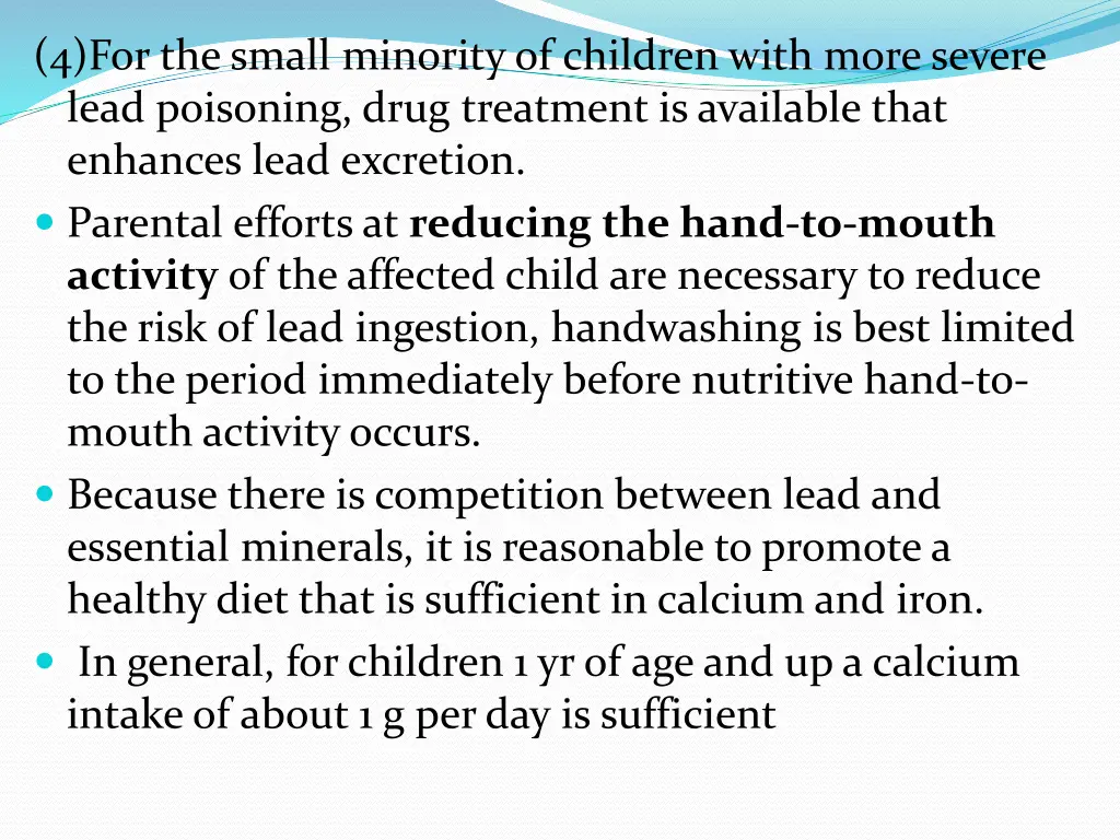 4 for the small minority of children with more