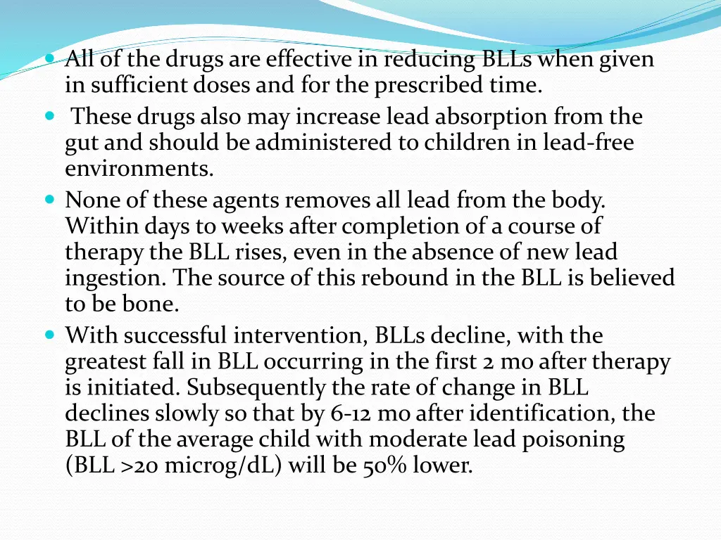all of the drugs are effective in reducing blls