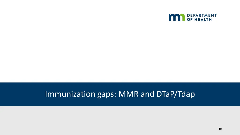 immunization gaps mmr and dtap tdap