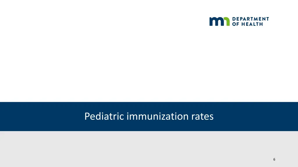 pediatric immunization rates