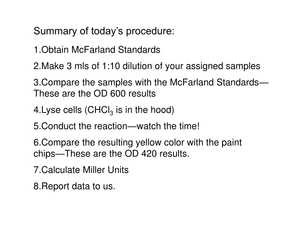 summary of today s procedure