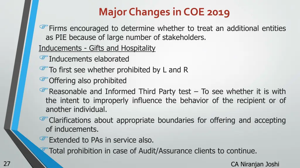 major changes in coe 2019 firms encouraged
