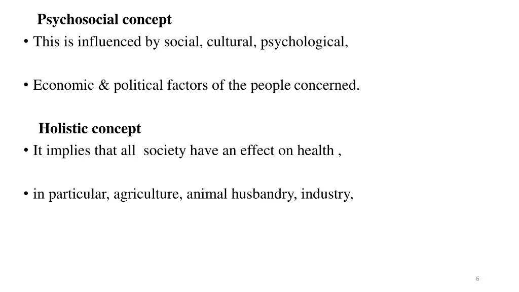 psychosocial concept this is influenced by social