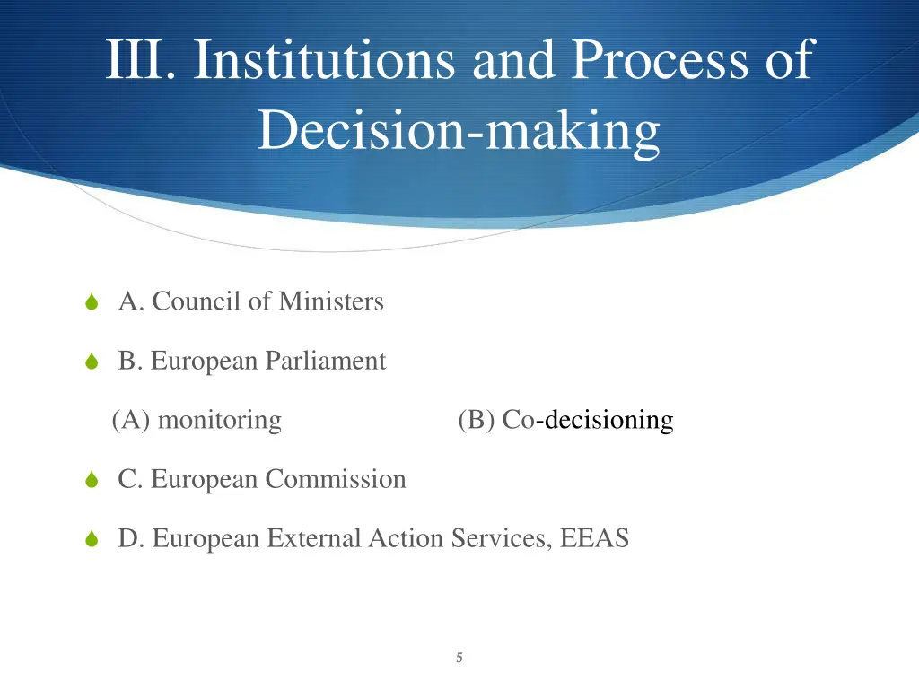 iii institutions and process of decision making