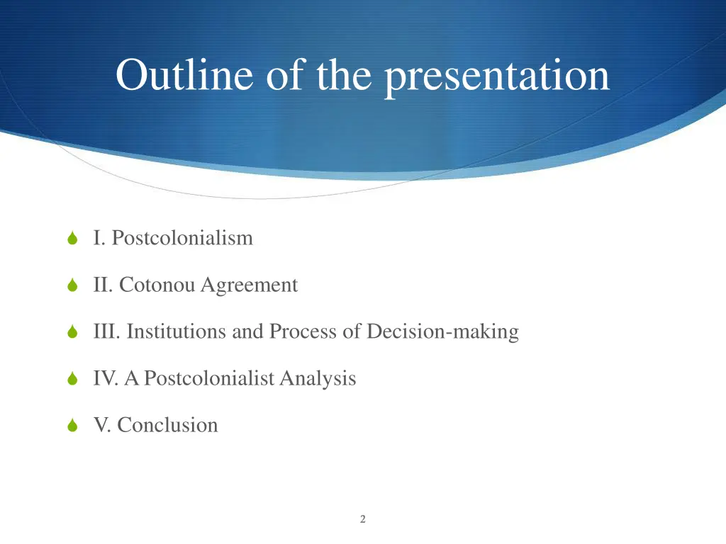 outline of the presentation