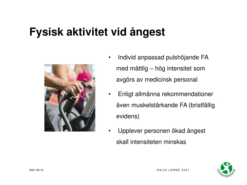 fysisk aktivitet vid ngest