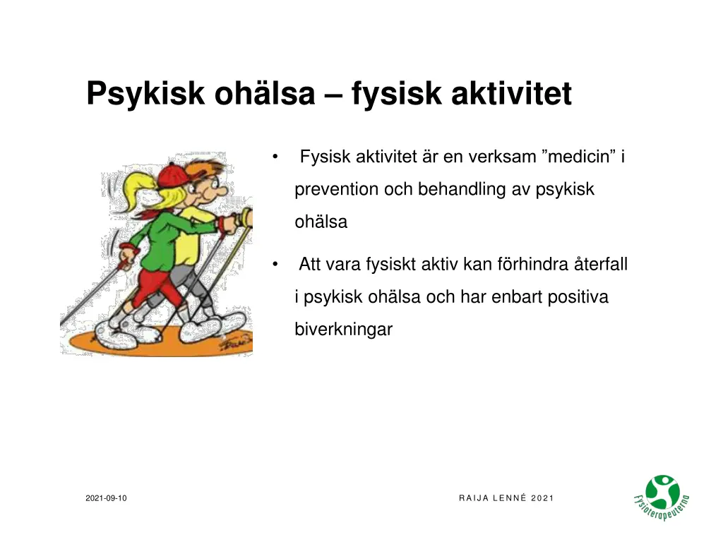 psykisk oh lsa fysisk aktivitet