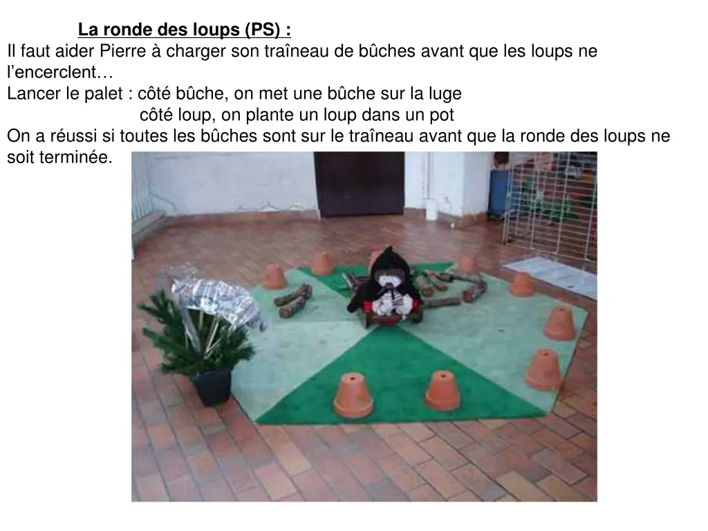 la ronde des loups ps il faut aider pierre