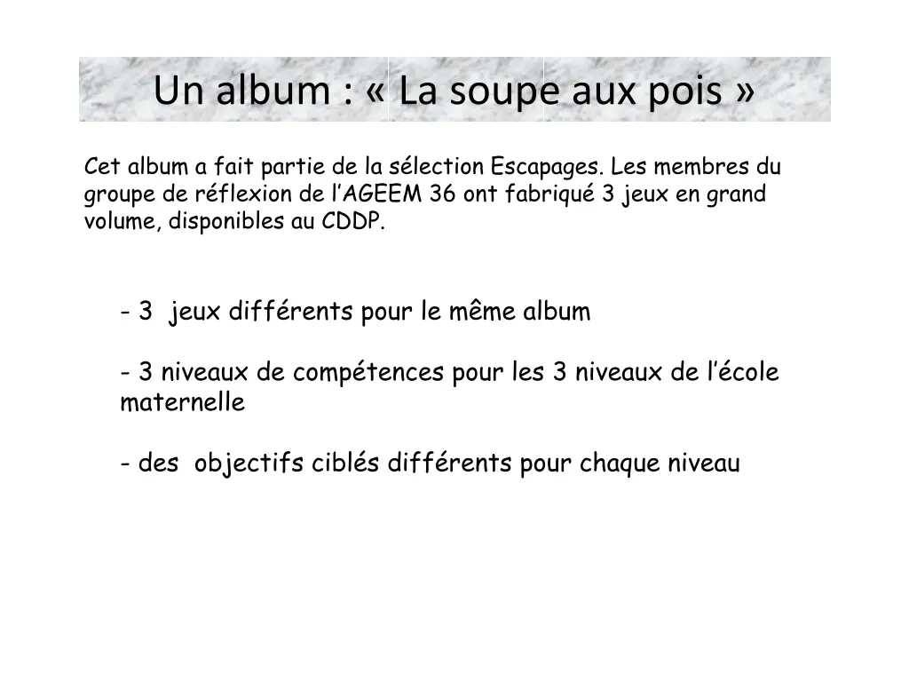 un album la soupe aux pois