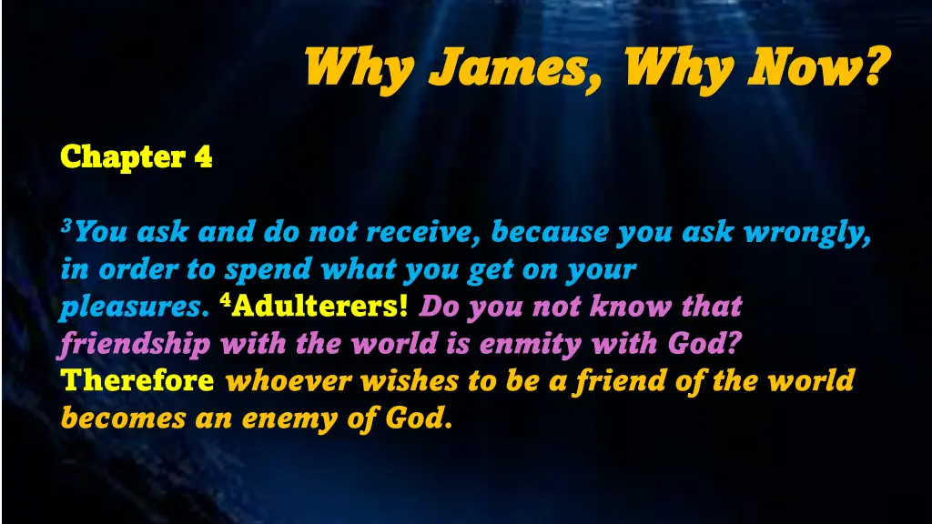 why james why james why now 3