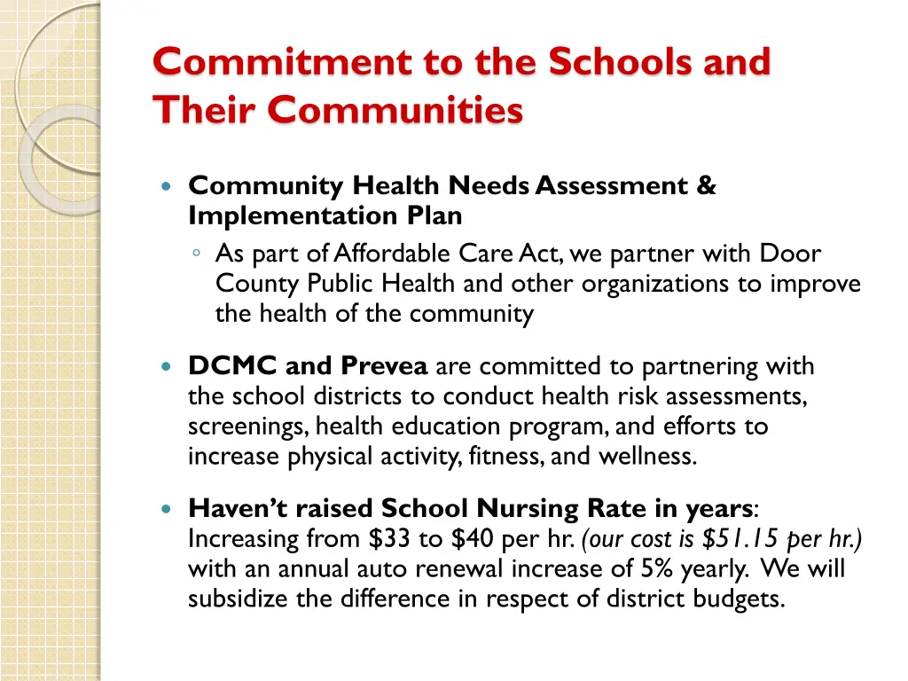 commitment to the schools and their communities