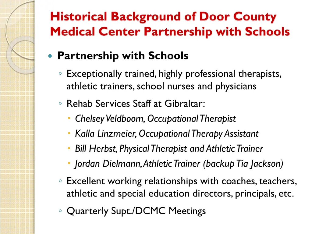historical background of door county medical 1