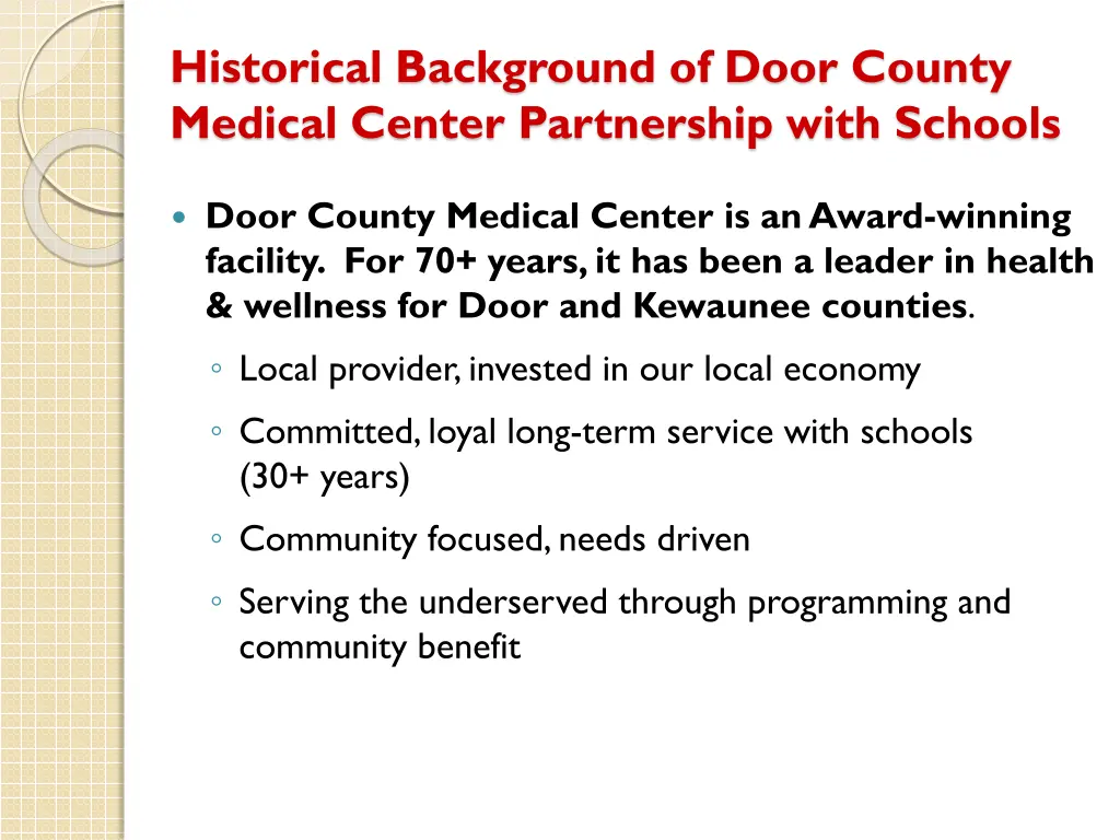 historical background of door county medical