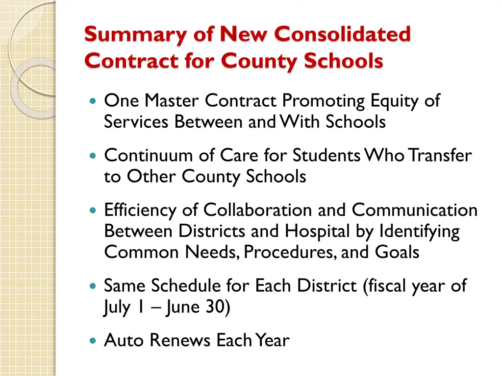 summary of new consolidated contract for county
