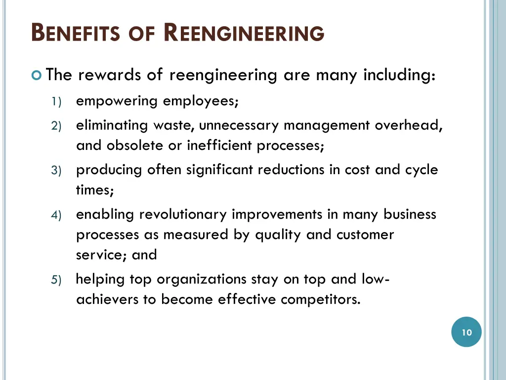 b enefits of r eengineering