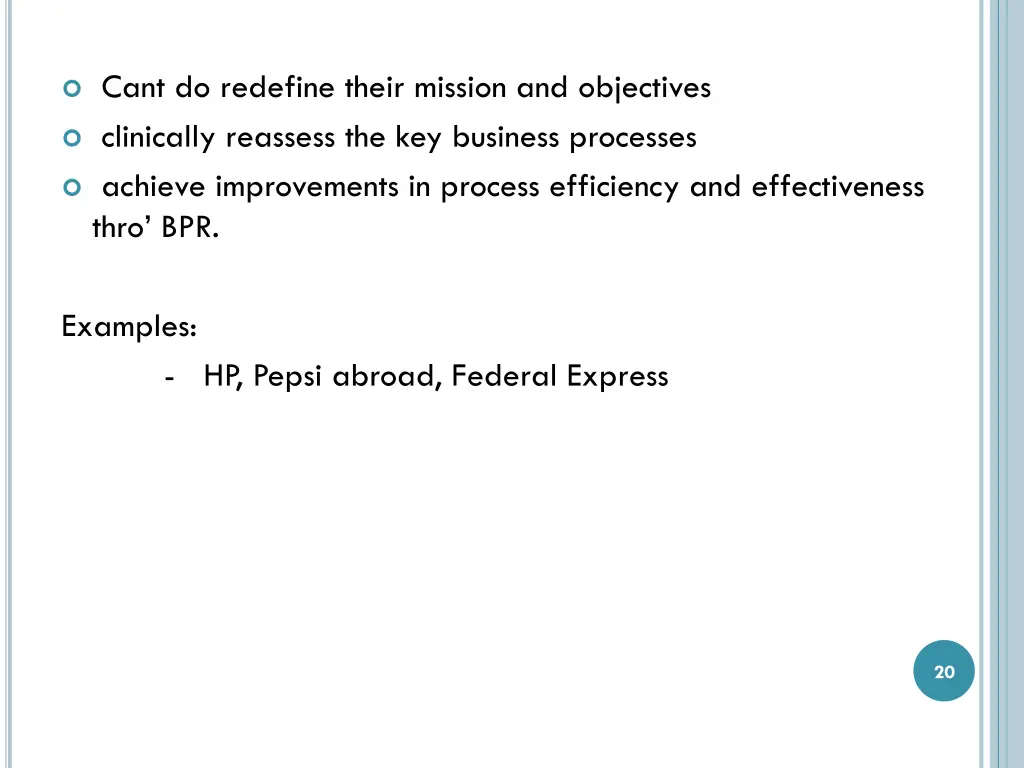 cant do redefine their mission and objectives