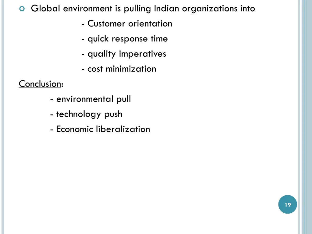 global environment is pulling indian