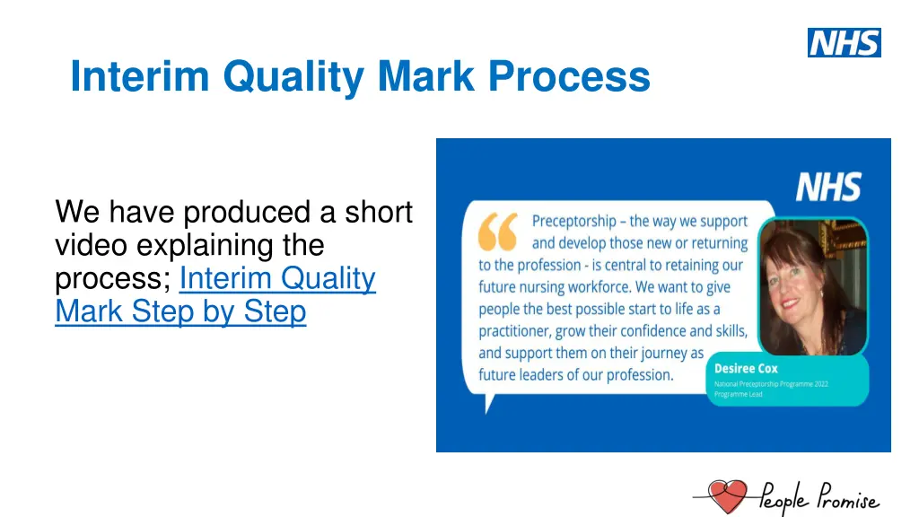 interim quality mark process