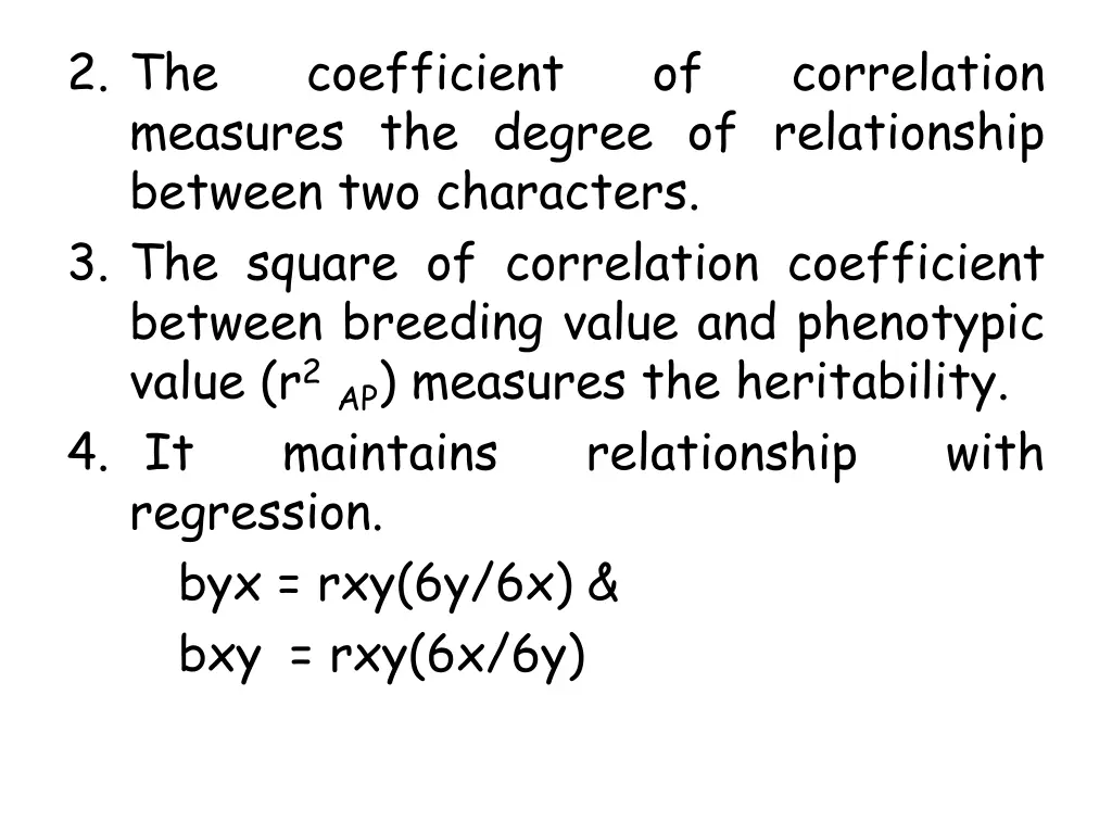 2 the measures the degree of relationship between
