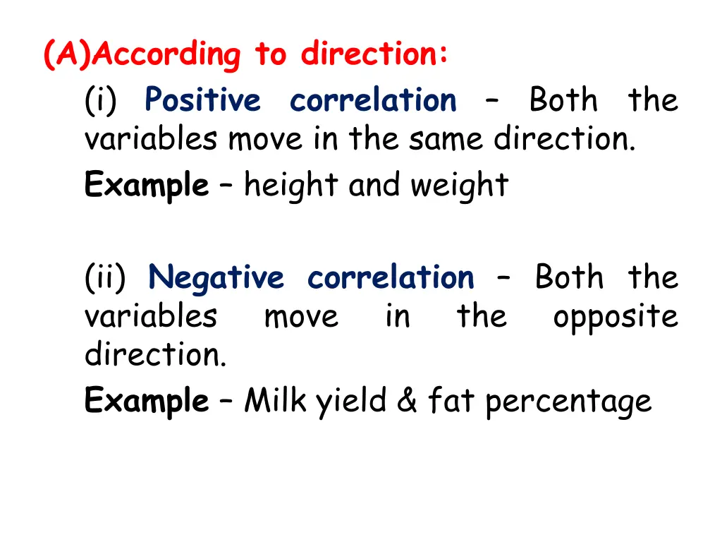 a according to direction i positive correlation